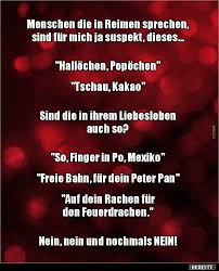 Menschen Die In Reimen Sprechen Sind Fur Mich Ja Suspekt Lustige Bilder Spruche Witze Echt Lustig