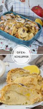 Rezept Fur Ofenschlupfer Wie Bei Mama Mein Lieblingsrezept Rezept Rezepte Ofenschlupfer Ofenschlupfer Rezept