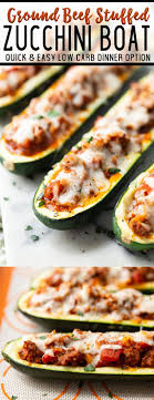 Beef Stuffed Zucchini Boats Low Carb Easy Peasy Meals Recipe Ground Beef Stuffed Zucchini Zucchini Boat Recipes Recipes