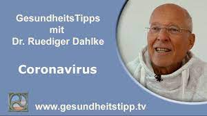 Download it once and read it on your kindle device, pc, phones or tablets. Coronavirus Gesundheitstipp Mit Dr Ruediger Dahlke Youtube