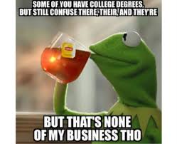 Just 21 Of Best And Funniest Kermit Memes