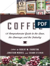 Maybe you would like to learn more about one of these? Coffee A Comprehensive Guide Pdf Pdf Coffee Starbucks