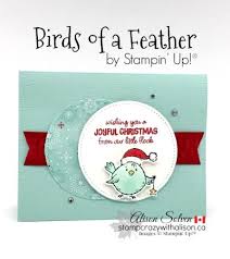Birds Of A Feather 2019 Characters Birds Of A Feather Final Www Stampcrazywithalison Com 9 Bird Feathers Stampin Up Cards Christmas Characters
