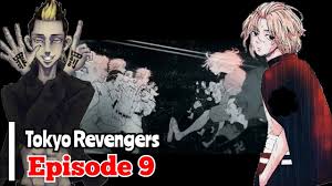 Tokyo Revengers Episode 9 Takarir Indonesia Youtube