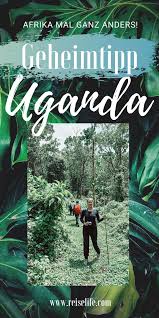 Maybe you would like to learn more about one of these? Wie Gefahrlich Ist Ein Uganda Urlaub Ein Rundreise Erfahrungsbericht Reiselife Afrika Reisen Rundreise Reisen