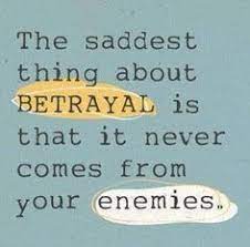 Here are some depression quotes about life. 11 Quotes About Family Betrayal Ideas Quotes Betrayal Betrayal Quotes