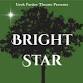 Geek Party Theatres Presents: Bright Star — The event image