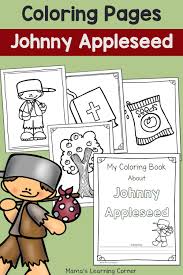 Johnny Appleseed Coloring Pages With Images Johnny Appleseed Kindergarten Johnny Appleseed Johnny Appleseed Activities