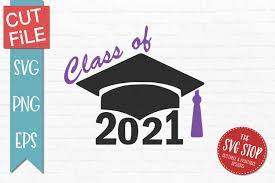 Download Class Of 2021 Grad Cap Svg Png Eps 313470 Svgs Design Bundles