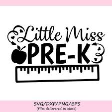 Little Miss Pre K Svg Back To School Svg School Svg Pre K Etsy In 2020 Circuit Projects Back To School Preschool Logo
