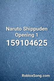 Naruto Shippuden Opening 1 Roblox Id Roblox Music Codes Roblox Naruto Naruto Shippuden