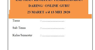 Laporan Pembelajaran Daring Sd Kelas 1 2 3 4 5 6 Info Pendidikan Terbaru