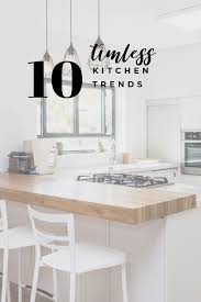 The design will honor your basic style, while maintaining basic lines and tenets that. 10 Timeless Kitchen Trends Nebs