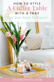How To Style Decorate A Coffee Table With A Tray In 2021 Coffee Table Styling Tray Round Coffee Table Styling Stylish Coffee Table