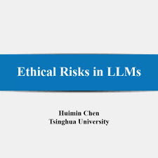 2023ICSC丨Huimin Chen丨Ethical Risks in LLMs_哔哩哔哩_bilibili