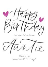 198 happy birthday aunt images funny. Happy Birthday To My Fabulous Auntie Have A Wonderful Day Card Moonpig