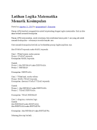 Maybe you would like to learn more about one of these? Latihan Logika Matematika Menarik