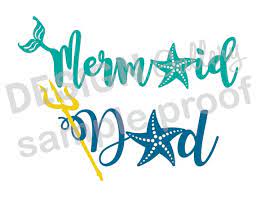 Free Free 149 Mermaid Dad Svg SVG PNG EPS DXF File