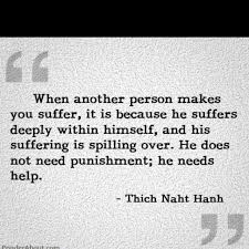 Have Compassion For Them It Is Painful To Watch A Loved One Who Is Suffering And It Spills Over To The Ones Closest Words Love Quotes For Him All Quotes