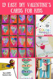 You may have several different people to give valentines to. 19 Easy Diy Valentines Cards For Kids Totscoop Blog Valentine S Cards For Kids Homemade Valentine Cards Diy Valentines Cards