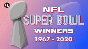 Final score results of all super bowl games! Nfl All Super Bowl Winners 1967 2020 Youtube