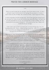 Whether you need to figure out how to fix a broken marriage or you simply want to strengthen the good marriage you already have, hopefully these insights will encourage and strengthen you toward saving a marriage or improving it. Broken Marriage Prayers
