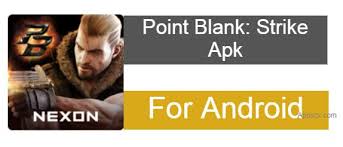 ¡la versión completa de juegos apk, point blank: Point Blank Strike Latest Apk For Android Appszx Com