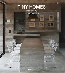 Instead of going light and airy, the indigo tiny home by driftwood homes usa is decorated with if the decor isn't convincing enough, this home's layout may just make a tiny house lover out of you. Tiny Homes Book By Claudia Martinez Alonso Hardcover Www Chapters Indigo Ca