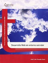 Online pdf related to entornos de desarrollo texto garceta. Desarrollo Web En Entorno Servidor Texto Garceta Pdf Online Clevelandbrady