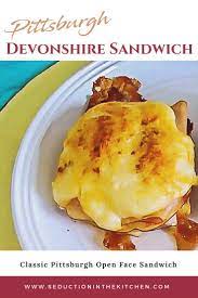 Pittsburgh Devonshire Sandwich Is An Open Face Turkey Sandwich That Is Part Of The Open Faced Sandwich Recipes Turkey Sandwiches Recipes Hot Turkey Sandwiches