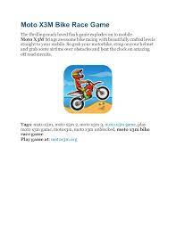 Moto X3 M Bike Race Game