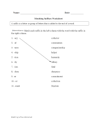 Matching Suffixes Worksheet Suffixes Worksheets Vocabulary Worksheets Prefixes