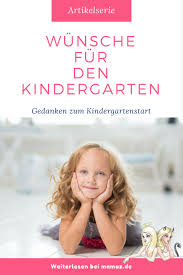Check spelling or type a new query. Wunsche Fur Den Kindergarten Der Erste Kindergartentag Mamaz
