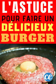 L Astuce Pour Faire Un Burger Maison Delicieux Recettes De Cuisine Burger Maison Cuisine