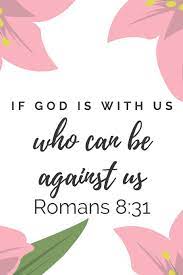If god is for us, who can be against us? in this life, we often suffer for a while, especially if we are persecuted for our faith. If God Is With Us Who Can Be Against Us Apostle Paul Verse Notebook Personalized Bible Scriptures For Christians Productions Dp Amazon De Bucher