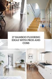 Bamboo can be beautiful in a home. 27 Bamboo Flooring Ideas With Pros And Cons Shelterness
