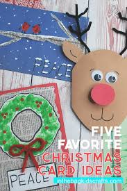 Spread the holiday cheer with these creative and festive diy christmas cards. 5 Favorite Christmas Card Ideas For Kids In The Bag Kids Crafts
