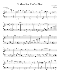 Di Mana Kan Ku Cari Ganti Sheet Music For Piano Solo Musescore Com