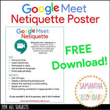 Google meet download for free. Google Meet Netiquette Poster By Samantha In Secondary Tpt