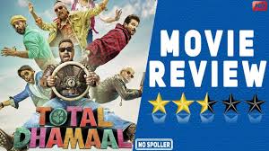 Total Dhamaal Movie Review Ajay Anil Madhuri Indra Kumar Youtube