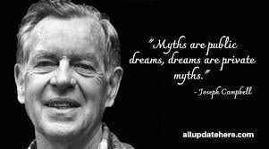 Joseph Campbell Quotes On Joy Path Death Marriage