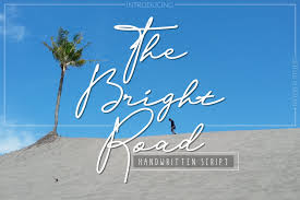 The Bright Road In 2020 Bold Script Font Free Script Fonts Beautiful Fonts