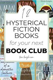 15 Hilariously Funny Book Club Books For Women Tori Leigh In 2020 Book Club Books Best Book Club Books Book Humor