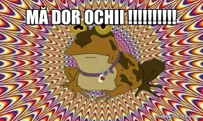 MaÆ' Dor Ochii Hypnotoad Make A Meme