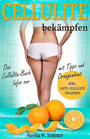 Jun 27, 2021 · daniela katzenberger liebt orangenhaut und begeistert auf instagram 27.06.2021 06:20 uhr. Cellulite Bekampfen Das Cellulite Buch Mit Tipps Und Infos Zur Orangenhaut Inkl Anti Cellulite Training Gesundheit Ebook Sommer Navina W Amazon De Kindle Shop