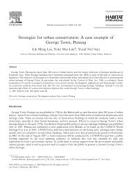 The building now known as the penang state assembly building was built sometime in the 1820s, although its exact date of construction has not been determined;12 as with many other buildings of that particular period, this building was constructed by convict labourers sent from india. Pdf Strategies For Urban Conservation A Case Example Of George Town Penang