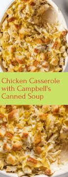 Reviews · affordable · ratings · best of 2021 Chicken Casserole With Campbell S Canned Soup Chicken Casserole Cannedsoup Campbells Soup Recipes Chicken Recipes Chicken Soup Recipes