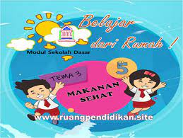 We did not find results for: Modul Bdr Kelas 5 Sd Mi Tema 3 Makanan Sehat Kurikulum 2013 Ruang Pendidikan