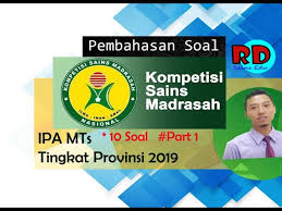 Perilaku ayah ini diamati oleh sia anak, hingga si anak selalu mengucapkan kata assalamu'alaikum ketika masuk rumah. Pembahasan Soal Ksm Kompetisi Sains Madrasah Ipa Mts Tingkat Provinsi 2019 Youtube