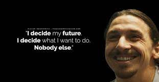 For all the brilliance of lionel messi and christiano ronaldo and the excitement they bring to the pitch, you have to admit, they are a bit boring. 30 Confident Quotes From King Zlatan Ibrahimovic Fearless Motivation